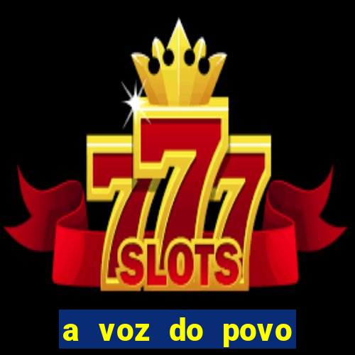 a voz do povo santa luzia